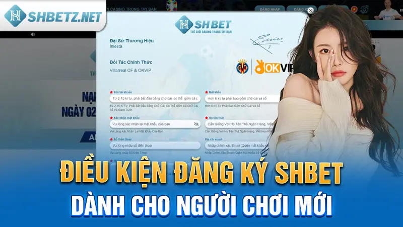 Điều kiện đăng ký SHBET dành cho người chơi mới